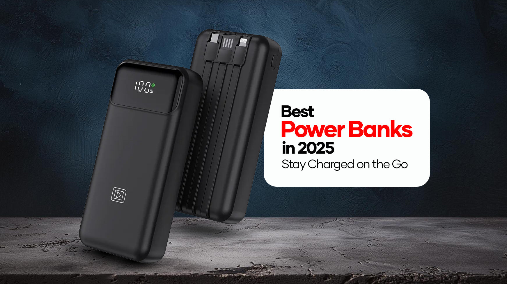 Best Power Banks in 2025: Stay Charged on the Go  Login Smart Technology
