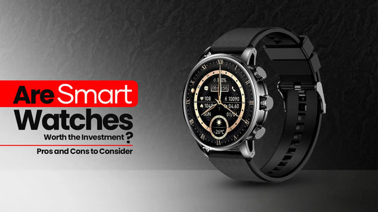 Are-Smart-Watches-Worth-the-Investment-Pros-and-Cons-to-Consider 