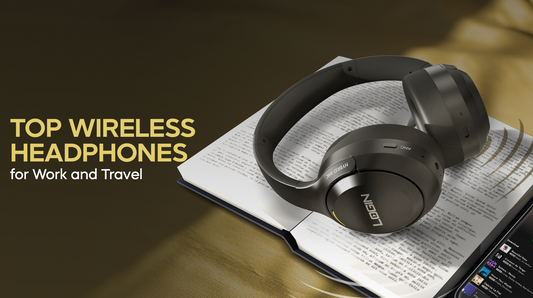 Top Wireless Headphones for Work and Travel