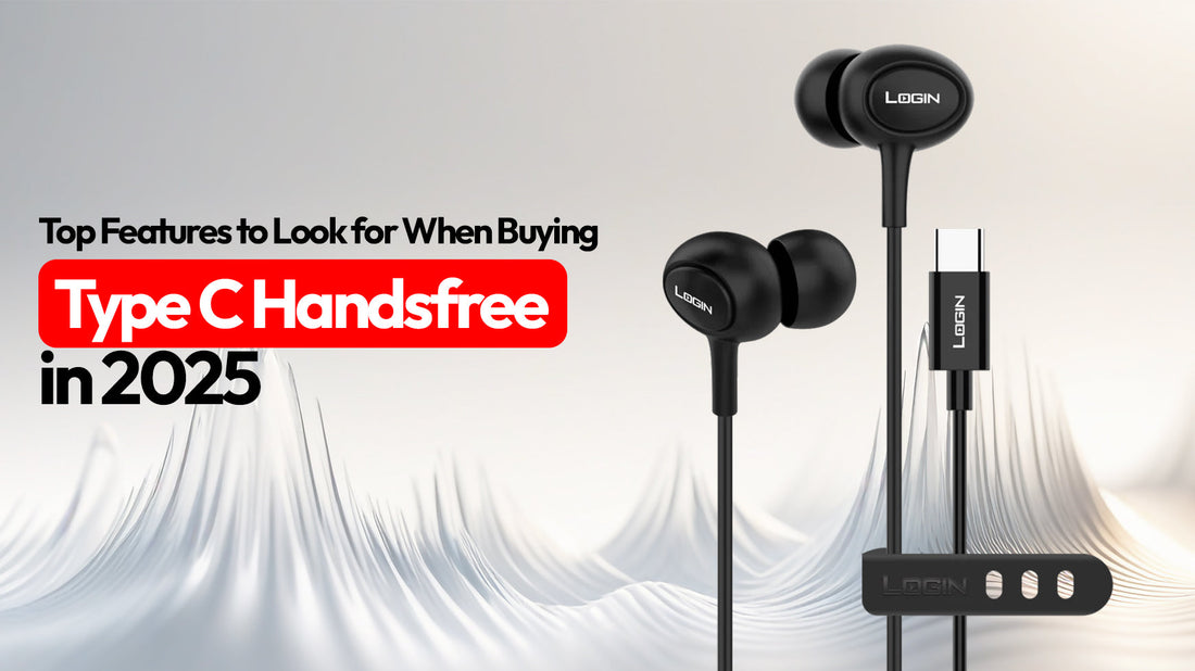 Top-Features-to-Look-for-When-Buying-Type-C-Handsfree-in-2025 
