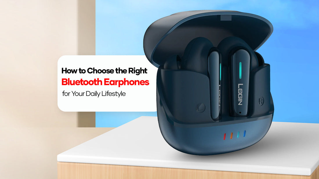 How-to-Choose-the-Right-Bluetooth-Earphones-for-Your-Daily-Lifestyle 