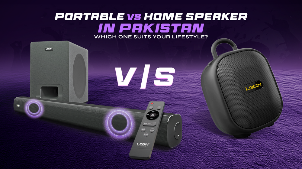 Portable vs Home Speakers in Pakistan: Which One Suits Your Lifestyle? 