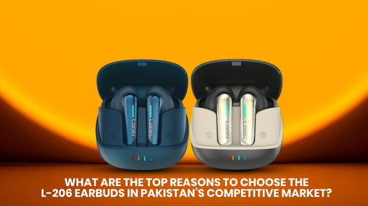 Why Are the L-206 Earbuds Perfect for On-the-Go Pakistanis