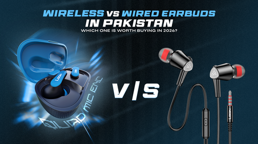 Wireless vs Wired Earbuds in Pakistan