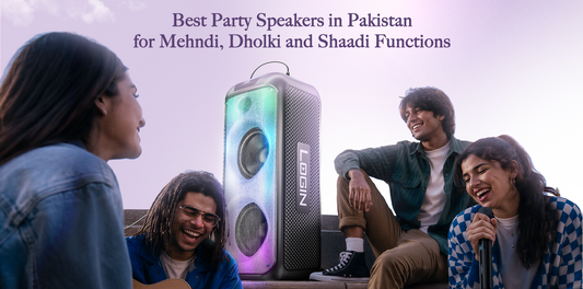 Best Party Speakers in Pakistan for Mehndi, Dholki and Shaadi Functions