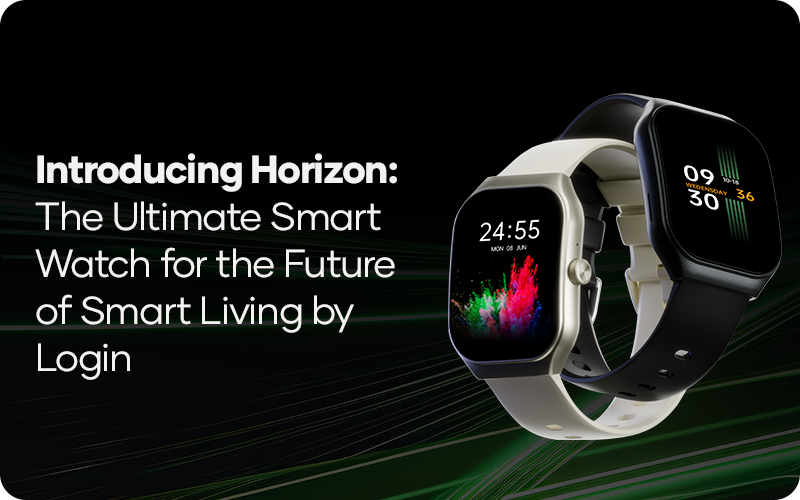 Introducing Horizon: The Ultimate Smart Watch for the Future of Smart Living by Login