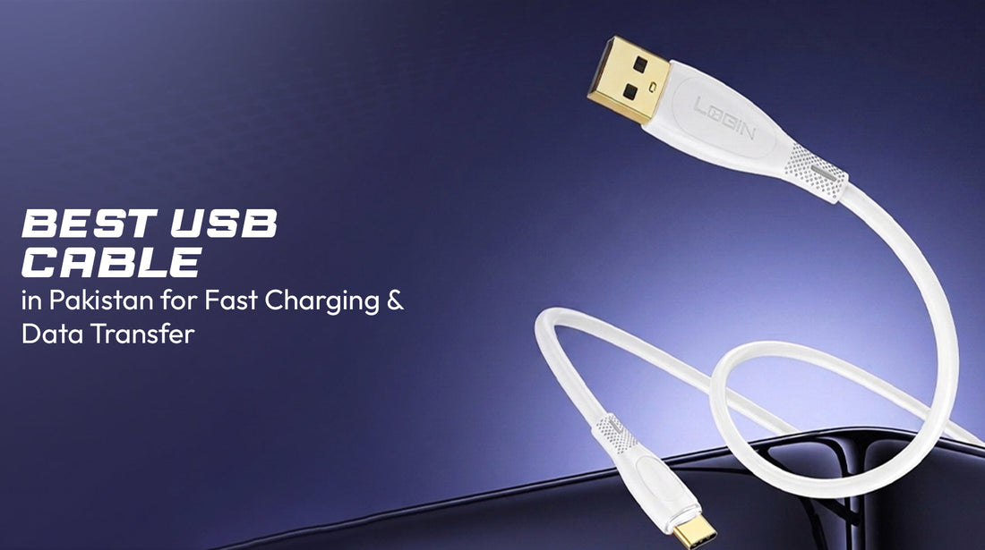 Best USB Cables in Pakistan for Fast Charging & Data Transfer 